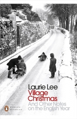 village christmas,laurie lee,lecture de noël,nature writing,campagne anglaise