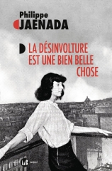 Philippe maenads, la désinvolture est une bien belle chose, kaki, suicide, seconde guerre mondiale, jeunesse perdue