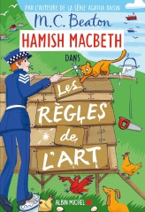 hamish macbeth,les règles de l'art,m.c. beaton,cosy mystery,cosy crimes,littérature écossaise,highlander