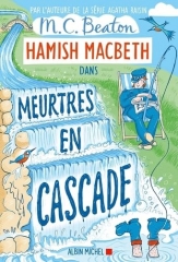 meurtres en cascade, hamish Macbeth, hamish Macbeth 27, cosy crime, cosy mystery, m. c. beaton, écosse
