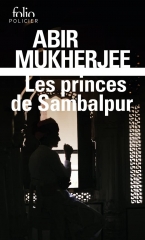 les princes de sambalpur, abir mukherjee, inde, roman policier, Banerjee, sam Wyndham