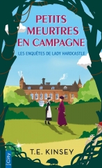 petits meurtres en campagne, t.E. Kinsey, les enquêtes de lady hardcastle, cosy mystery, cosy mystery anglais, campagne anglaise