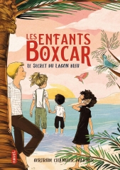 le secret du lagon bleu, les enfants boxcar, Gertrude Chandler Warner, littérature jeunesse
