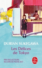 les délices de tokyo,littérature japonaise,feel good japonais,durian sukegawa