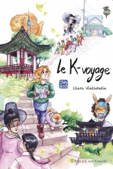 le k-voyage, clara vialletelle, voyage en corée du sud, carnet de voyage, l'atelier des cahiers, corée du sud, passion hanguk