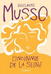 l'inconnue de la seine, Guillaume Musso, roman policier