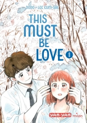 this must be love, dodo, lee eum-sae, manhwa, manga coréen, littérature coréenne, Corée du Sud, passion corée