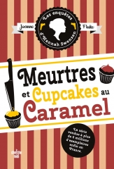 meurtres et cupcakes au caramel, joanne fluke, les enquêtes d'hannah swensen, Hannah Swensen, cosy mystery, cosy mystery américain