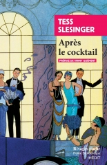 après le cocktail, Tess slesinger, ma courte pal, nouvelle, littérature américaine 