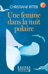une femme dans la nuit polaire,christiane ritter,lecture d'hiver