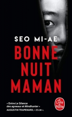 bonne nuit maman,seo mi-ae,polar coréen,roman noir coréen,littérature coréenne,passion hanguk,corée du sud