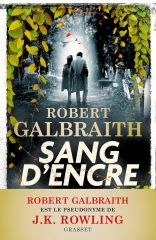 sang d'encre, cormoran et robin, cormoran strike, littérature anglaise, Robert Galbraith, j.k. rowling, coup de coeur