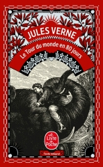 le tour du monde en 80 jours, Jules Verne, récit d'aventures, le livre de poche, littérature française, classique français