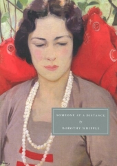 someone at a distance, Persephone Books, persephone classics, Dorothy Whipple, classique anglais
