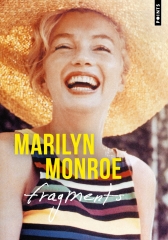 Marilyn Monroe, fragments, points, écrits de Marilyn, poèmes