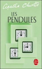 les pendules, Agatha Christie, hercule Poirot, saga hercule poirot, littérature anglaise, roman policier