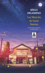 les miracles du bazar namiya, keigo higashino, littérature japonaise, feelgood book, Tokyo, Babel