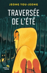 traversée de l'été, jeong you-jong, littérature coréenne, littérature jeunesse, littérature jeunesse coréenne, Corée du Sud, gwangju