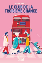 le club de la troisième chance, Clare Pooley, littérature anglaise, feelgood book, troisième âge
