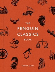 the penguin classics book, Henry Eliot, books about books, penguin classics, livres classique, histoire