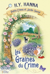 les graines du crime, petits crimes et jardin secret, h.y. hanna, littérature anglaise, village anglais, cosy mystery