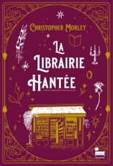 la librairie hantée, Christopher Morley, books about books, littérature américaine