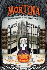 mortina, barbara cantini, album, album pour enfant, zombie, halloween, lecture d'halloween