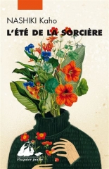 l'été de la sorcière, nashiki kaho, picquier, littérature japonaise, littérature asiatique, feel good book, les ingrédients de ma pal d'été