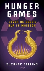 hunger games, lever de soleil sur la moisson, Suzanne Collins, prequel,coup de coeur