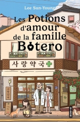 les potions d'amour de la famille Botero, lee sun-young, healing book coréen, healing book, Corée du Sud, littérature coréenne, korean lit, hanguk, passion corée