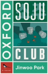 the Oxford soju club, jinwoo park, netgalley, Corée du Sud, Corée du Nord, littérature coréenne, hanguk, roman d'espionnage