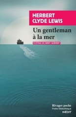 un gentleman à la mer, herbert clyde lewis, ma courte pal, classique américain, rivages poche
