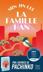 la famille han, Min Jin lee, free food for millionaires, littérature coréenne, korean lit, Corée du Sud, hanguk