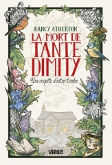 tante dimity, la mort de tante dimity, Nancy Atherton, une enquête d'outre-tombe, cosy mystery, cosy mystery américain, fantômes, cottage anglais