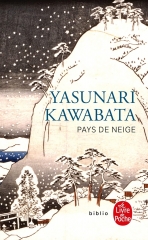 pays de neige, yasunira Kawabata, littérature japonaise