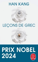 han kang,leçons de grec,prix nobel de la littérature,littérature coréenne,corée du sud,hanguk