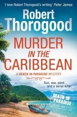 saga richard poole,murder in the carribean,robert thorogood,meurtres au paradis,richard poole,caraïbes,cosy crimes,cosy mystery