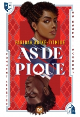 as de pique, faridah Àbiké-Iyimidé, racisme, eugénisme social, de saxus, roman jeunesse, gossip girl