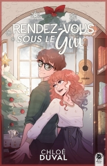 rendez-vous sous le gui, Chloé Duval, romance de noël, livre doudou, romance, feel good book